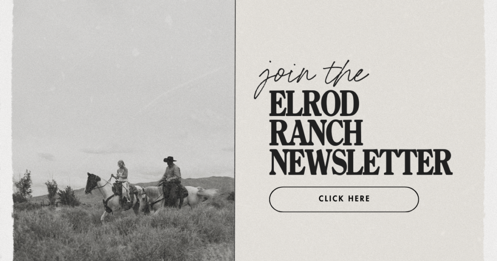 Elrod Ranch newsletter sign up