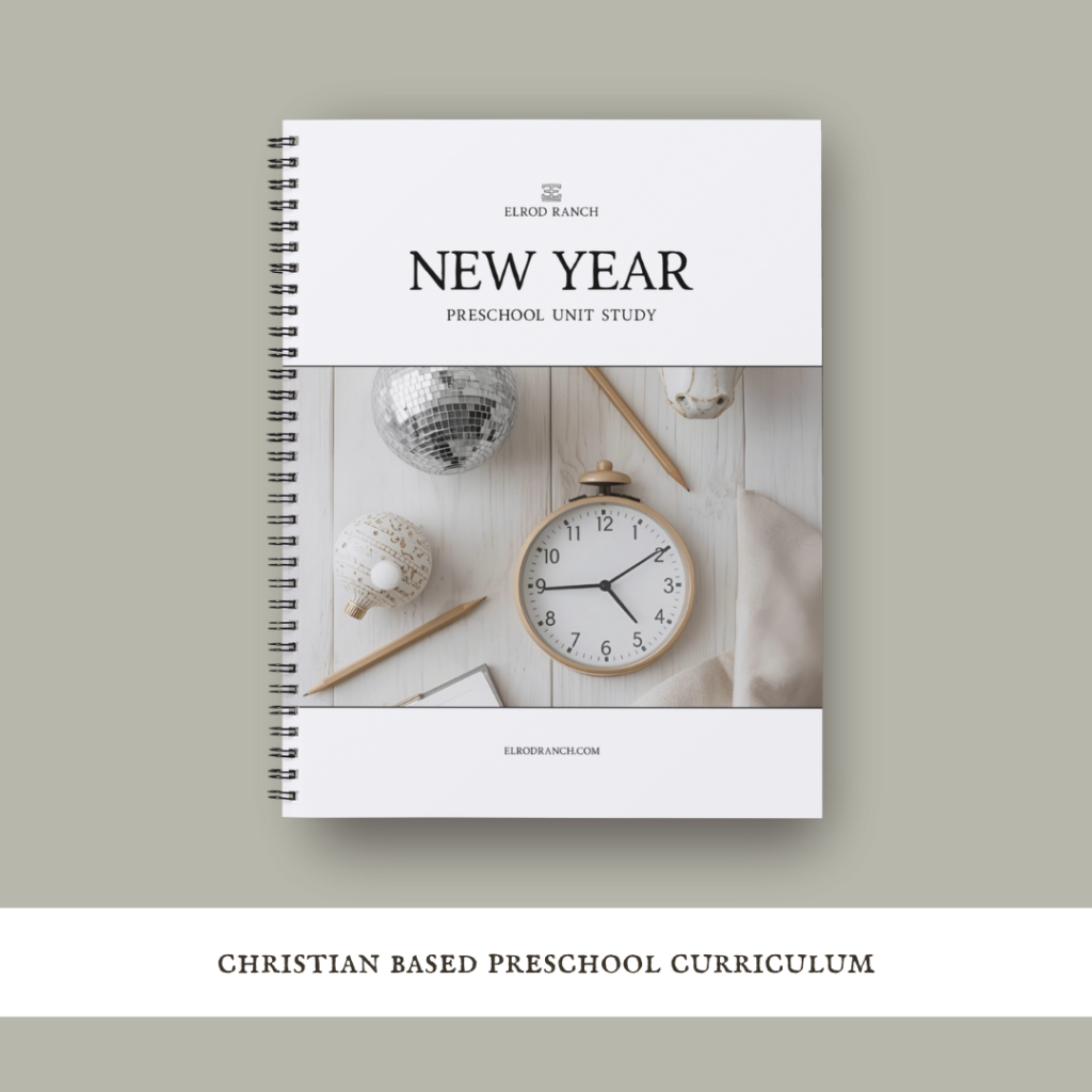 New Years Preschool Curriculum for Christians